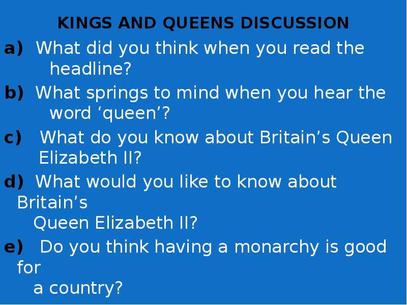KINGS AND QUEENS DISCUSSION a