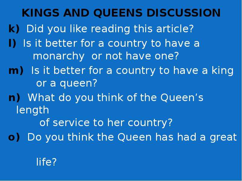 KINGS AND QUEENS DISCUSSION k