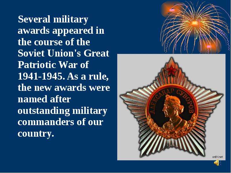 Several military awards