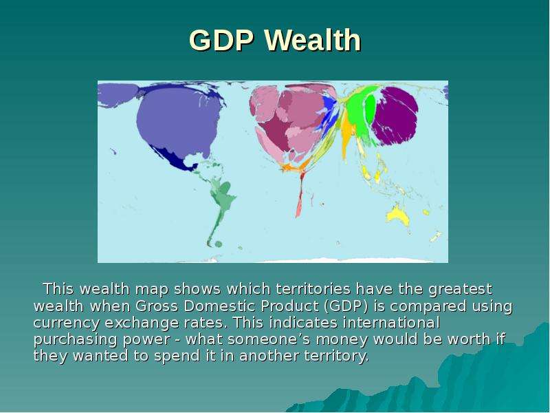 GDP Wealth This wealth map