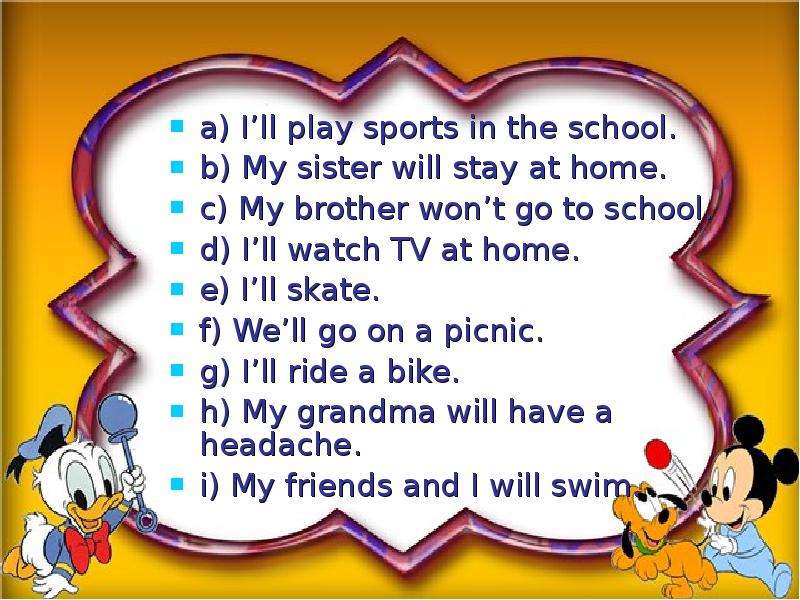 a I ll play sports in the