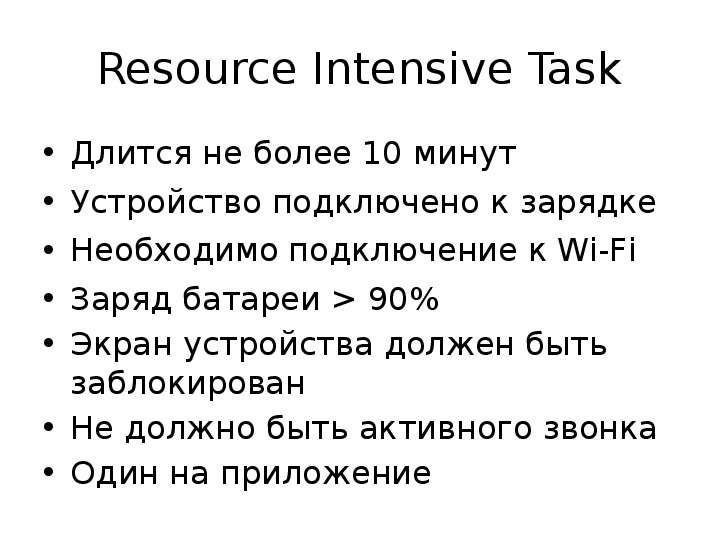 Resource Intensive Task