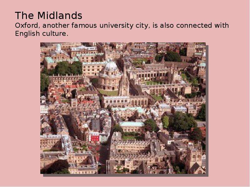 The Midlands Oxford, another