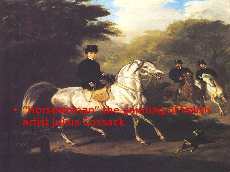 Horsewoman ,the painting of