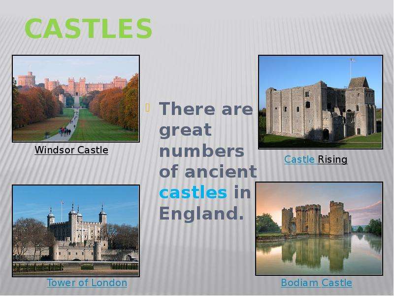 castles There are great