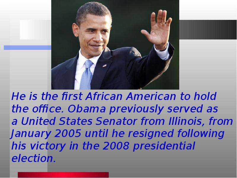 He is the first African