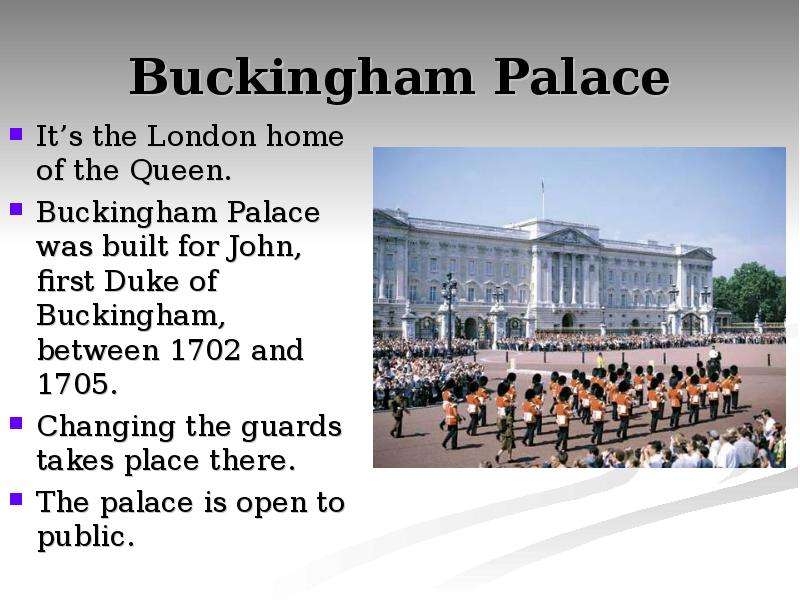 Buckingham Palace It s the