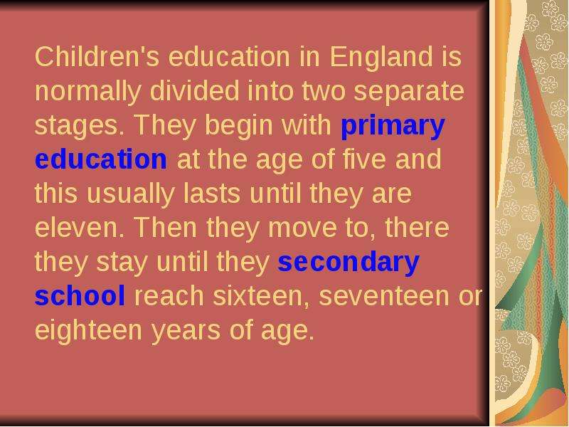 Children s education in