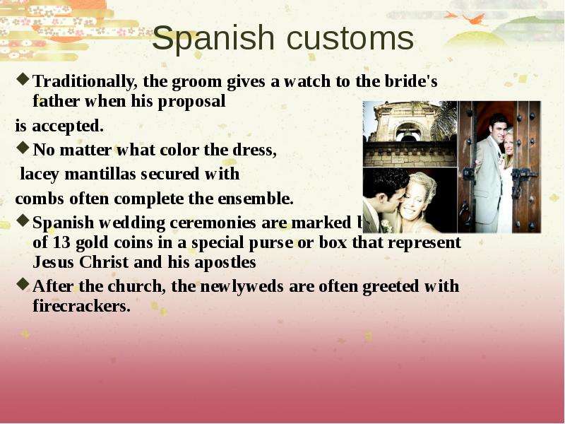 Spanish customs