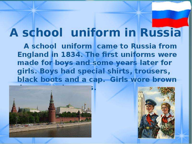 A school uniform in Russia A