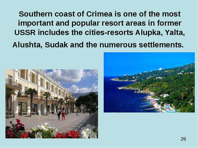 Southern coast of Crimea is