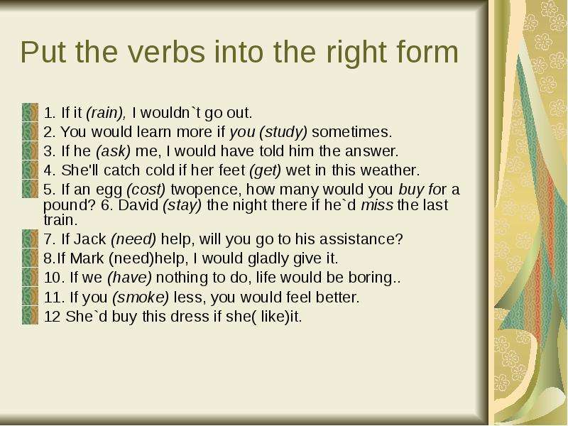 Put the verbs into the right