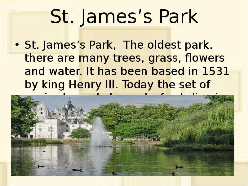 St. James s Park St. James s
