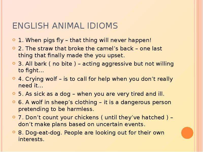 ENGLISH ANIMAL IDIOMS . When
