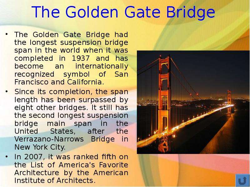 The Golden Gate Bridge The
