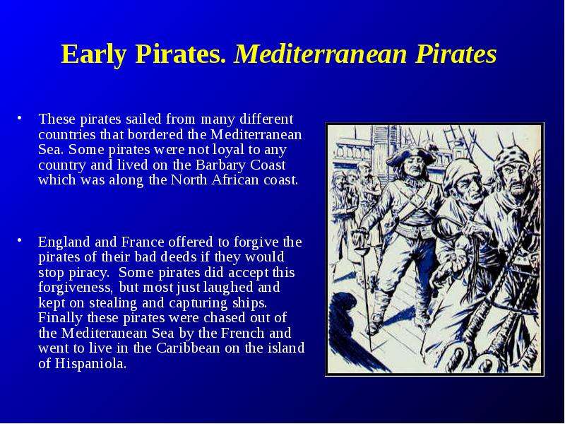 Early Pirates. Mediterranean
