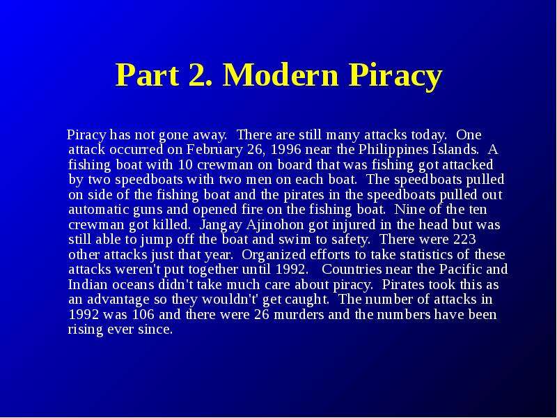 Part . Modern Piracy Piracy