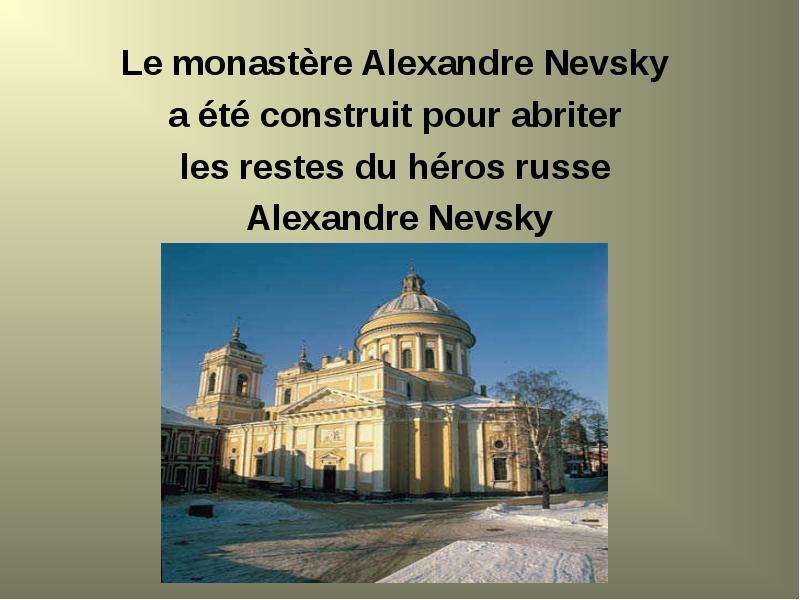 Le monastre Alexandre Nevsky