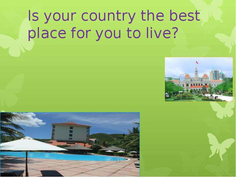 Is your country the best