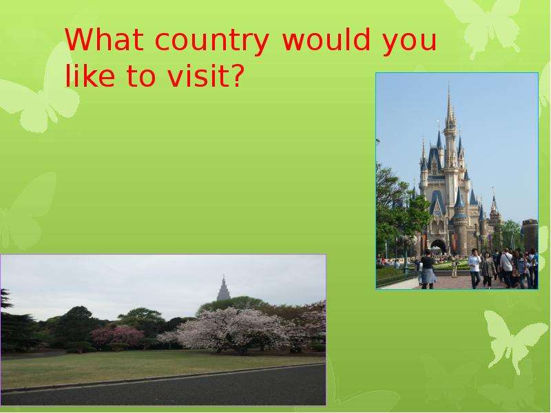 What country would you like