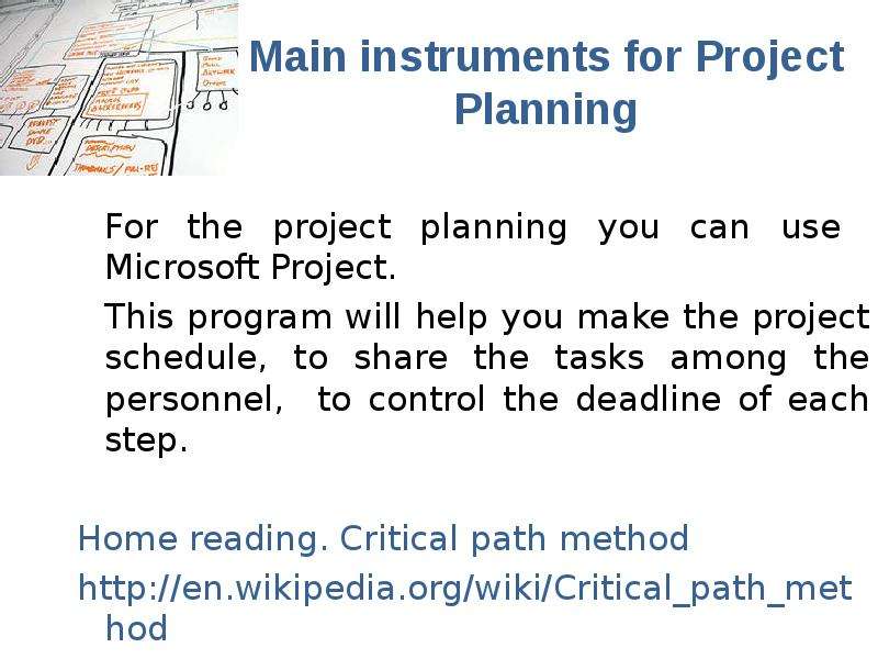 Main instruments for Project