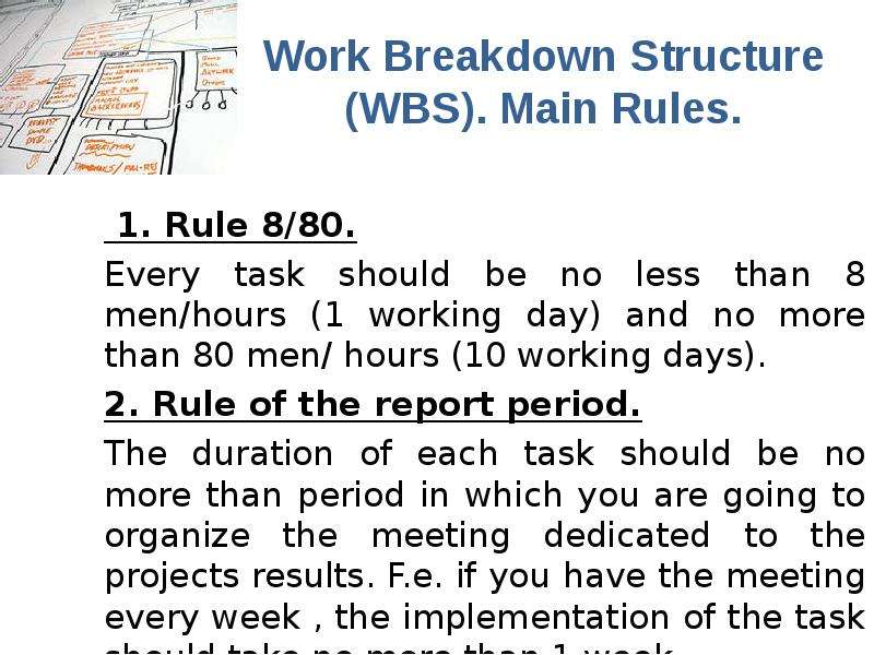Work Breakdown Structure WBS