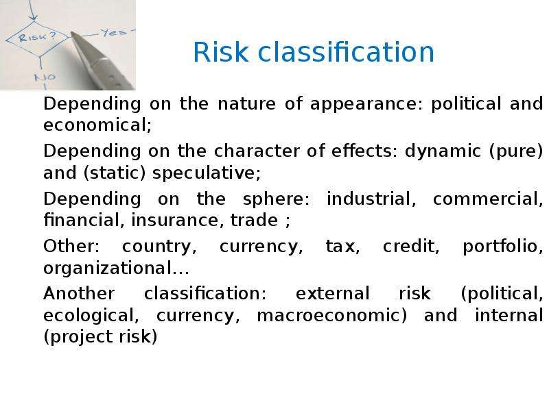 Risk classification Depending
