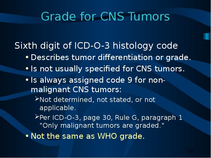 Grade for CNS Tumors Sixth