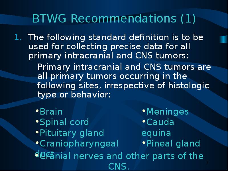 BTWG Recommendations The