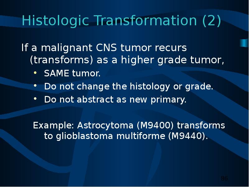 Histologic Transformation If