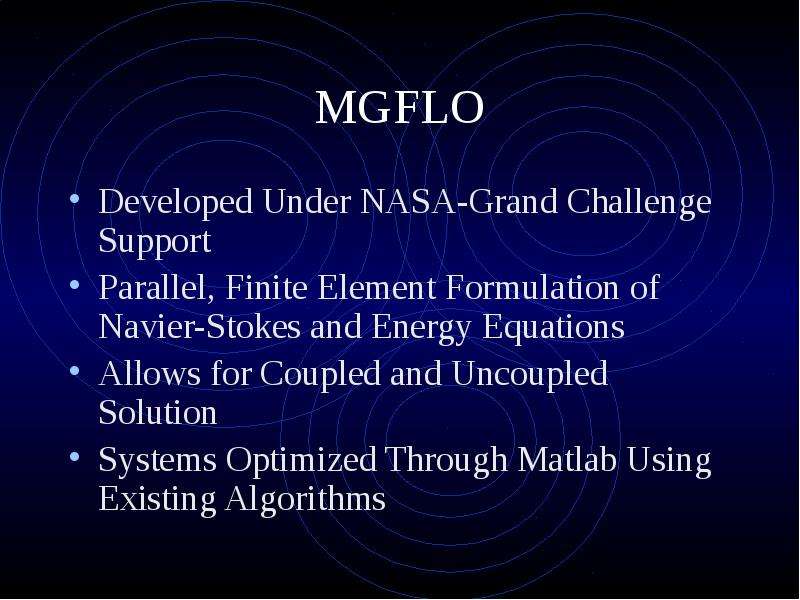 MGFLO Developed Under