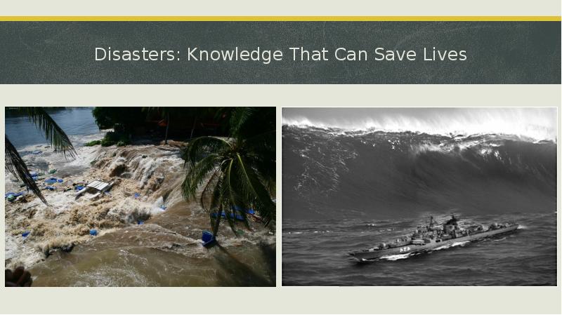 Disasters Knowledge That Can