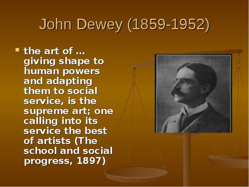 John Dewey - the art of