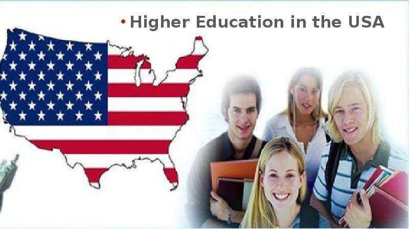 Презентация Higher Education in the USA
