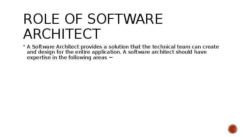 Role of Software Architect A