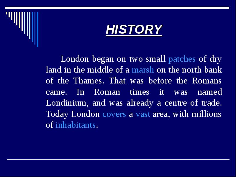 HISTORY London began on two
