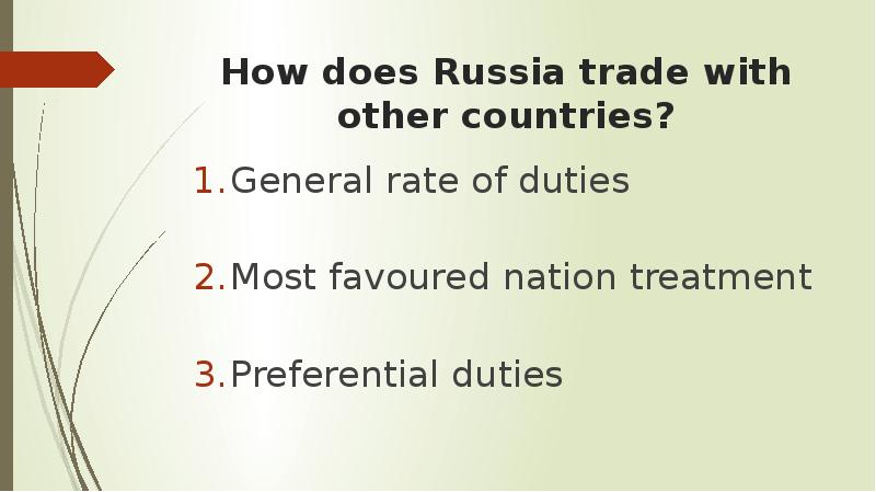 How does Russia trade with