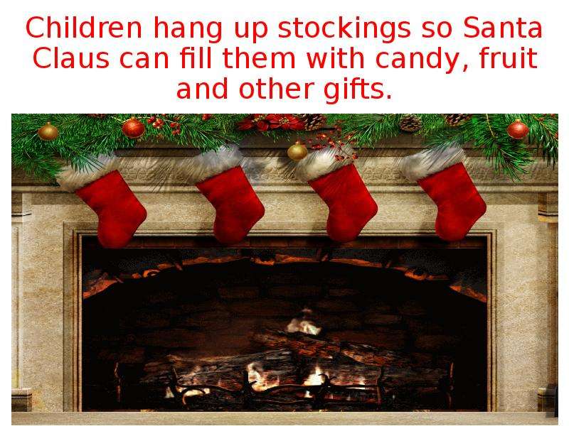 Children hang up stockings so