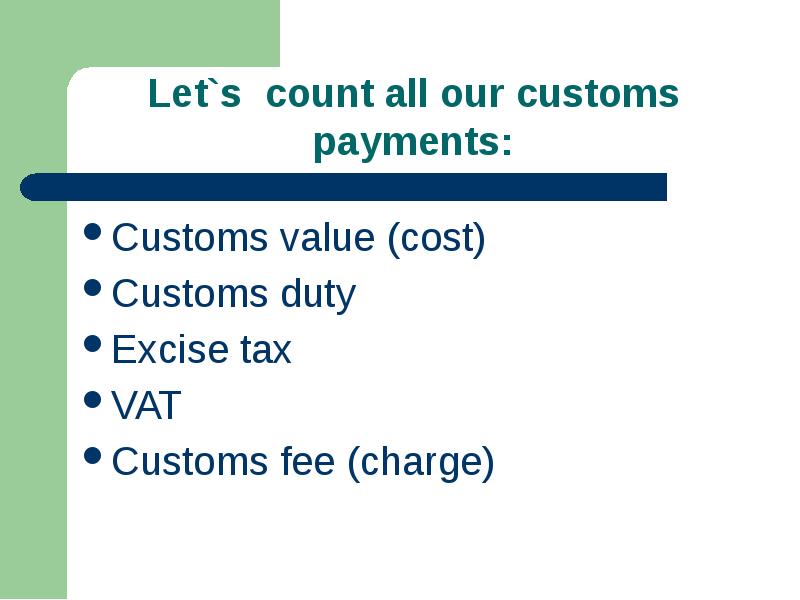 Let s count all our customs