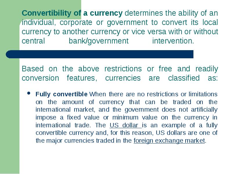 Convertibility of a currency