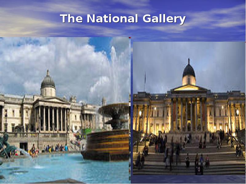 The National Gallery The