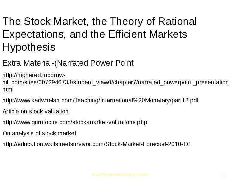 Презентация The Stock Market, the Theory of Rational Expectations, and the Efficient Markets Hypothesis