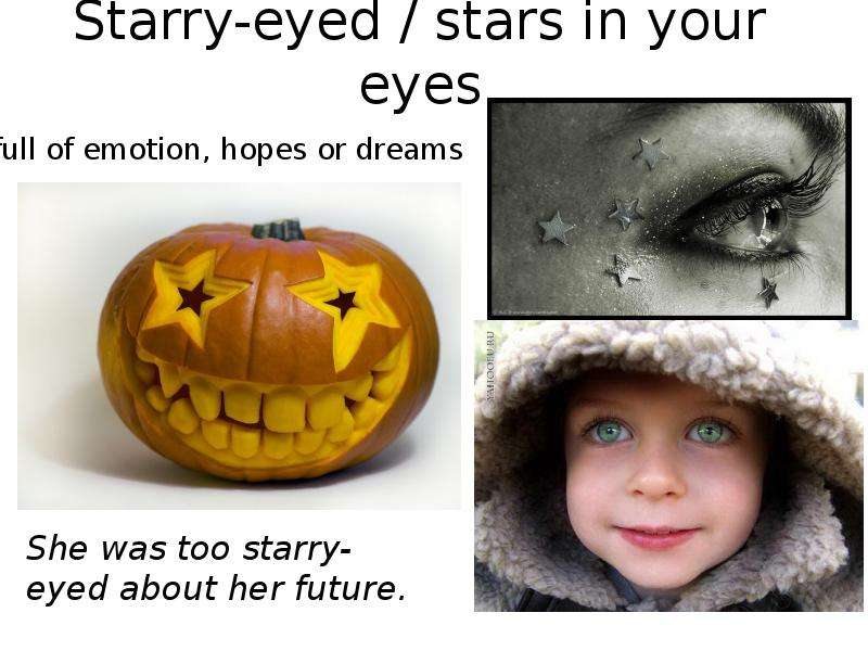 Starry-eyed stars in your eyes