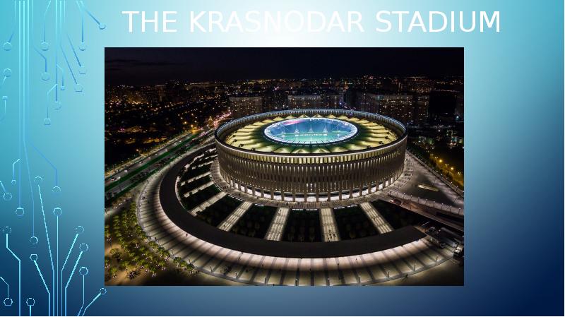 Презентация The Krasnodar stadium