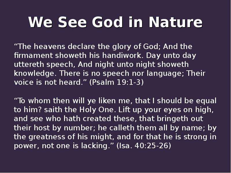 We See God in Nature The
