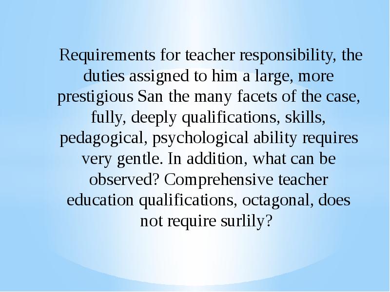 Requirements for teacher