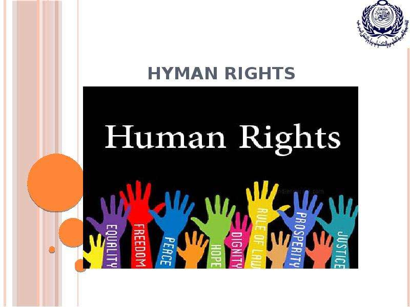 Презентация Hyman Rights