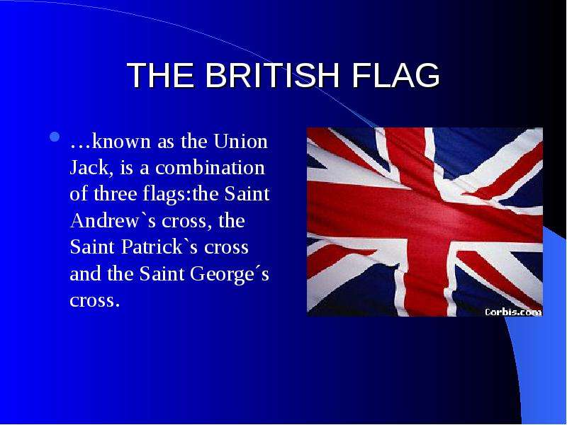 THE BRITISH FLAG known as the
