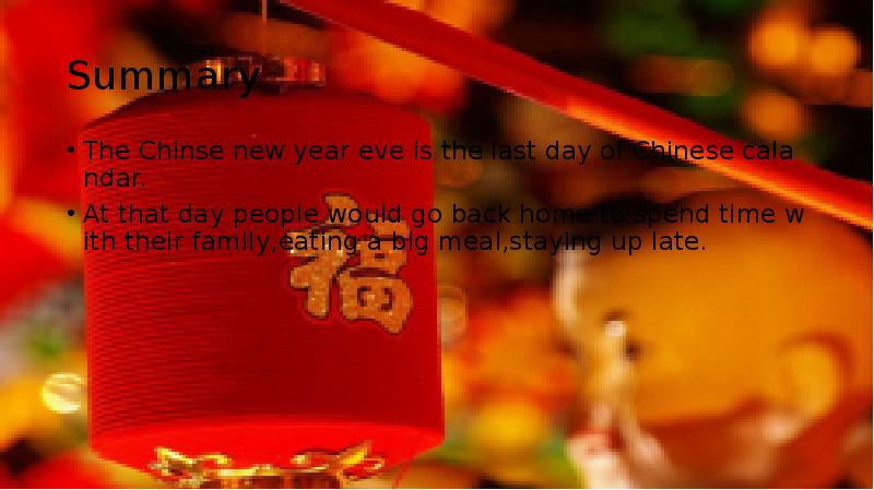 Summary The Chinse new year