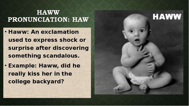 Haww Pronunciation Haw Haww